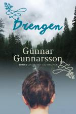 Drengen af Gunnar Gunnarsson