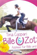 Bille und Zottel 4: Applaus fur Bille und Zottel af Tina Caspari