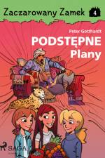 Zaczarowany Zamek 4 - Podstępne Plany af Peter Gotthardt