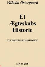 Et ægteskabs historie af Vilhelm Østergaard