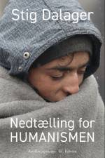 Nedtælling for humanismen af Stig Dalager