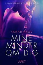 Mine minder om dig af Sarah Skov