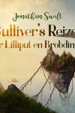 Gulliver s Reizen naar Lilliput en Brobdingnag af Jonathan Swift