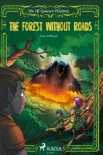 The Elf Queen s Children 2: The Forest Without Roads af Peter Gotthardt