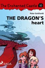 The Enchanted Castle 10 - The Dragon s Heart af Peter Gotthardt