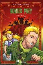 The Elf Queen s Children 3: Hunted Prey af Peter Gotthardt