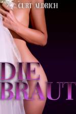 Die Braut af Curt Aldrich