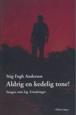 Aldrig en kedelig tone! af Stig Fogh Andersen