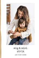 Mig&mini strik af Lene Holme Samsøe