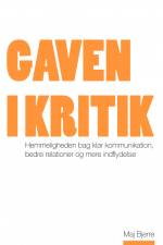 Gaven i kritik af Maj Bjerre