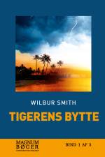 Tigerens bytte af Wilbur Smith