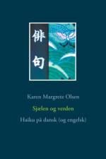 Sjælen og verden af Karen Margrete Olsen