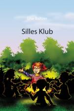 Silles Klub af Lise Baltzer