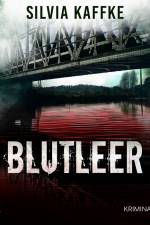 Blutleer - Kriminalroman af Silvia Kaffke