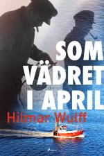 Som vädret i april af Hilmar Wulff