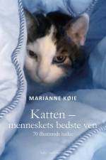 Katten – menneskets bedste ven af Marianne Køie
