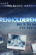 Renholderen 5: Du er den neste af Inger Gammelgaard Madsen