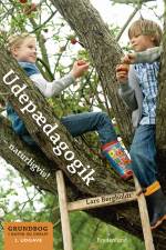 Udepædagogik – naturligvis! af Lars Bergholdt