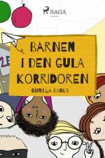 Barnen i den gula korridoren