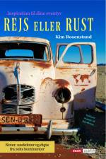 Rejs eller rust af Kim Rosenstand