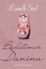 Bedstemor Danina af Danielle Steel