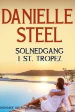 Solnedgang i St. Tropez af Danielle Steel
