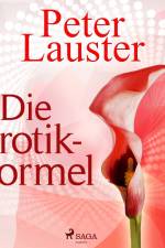 Die Erotik-Formel af Peter Lauster