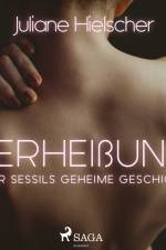 Verheißung - Oder Sessils geheime Geschichte af Juliane Hielscher
