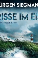Risse im Eis: Ein Ostfriesen-Krimi af Jürgen Siegmann