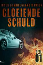 Gloeiende schuld: Deel 1
