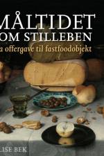 Måltidet som stilleben