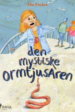 Den mystiske ormtjusaren af Else Fischer