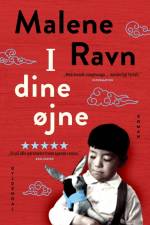 I dine øjne af Malene Ravn