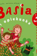 Basia i opiekunka af Zofia Stanecka
