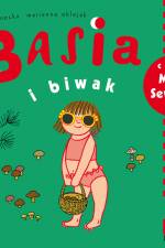 Basia i biwak af Zofia Stanecka