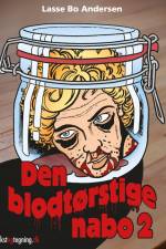 Den blodtørstige nabo 2 af Lasse Bo Andersen