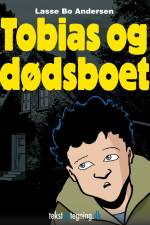 Tobias og dødsboet af Lasse Bo Andersen
