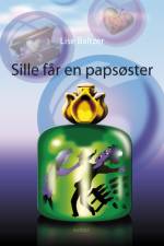 Sille får en papsøster af Lise Baltzer