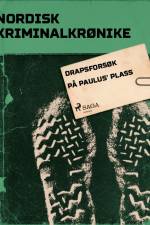 Drapsforsøk på Paulus‘ plass af - Diverse