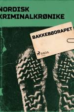 Bakkebødrapet af - Diverse