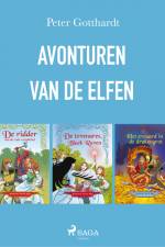 Avonturen van de elfen 1-3 af Peter Gotthardt
