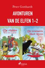 Avonturen van de elfen 1-2 af Peter Gotthardt