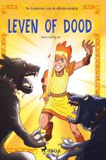 De kinderen van de elfenkoningin 7 - Leven of dood af Peter Gotthardt