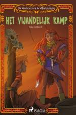 De kinderen van de elfenkoningin 5 - Het vijandelijk kamp af Peter Gotthardt