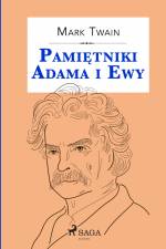 Pamiętniki Adama i Ewy af Mark Twain