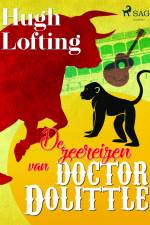 De zeereizen van doctor Dolittle af Hugh Lofting