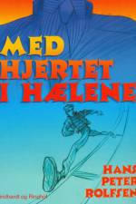 Med hjertet i hælene af Hans Peter Rolfsen