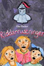 Riddarrustningen af Else Fischer