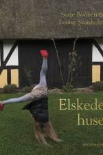 Elskede huse af Louise Svanholm