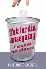 Tak for din ansøgning af Anne Marie Valentin